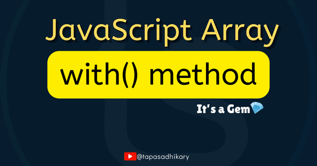 Why the with() method of JavaScript Array is a gem?